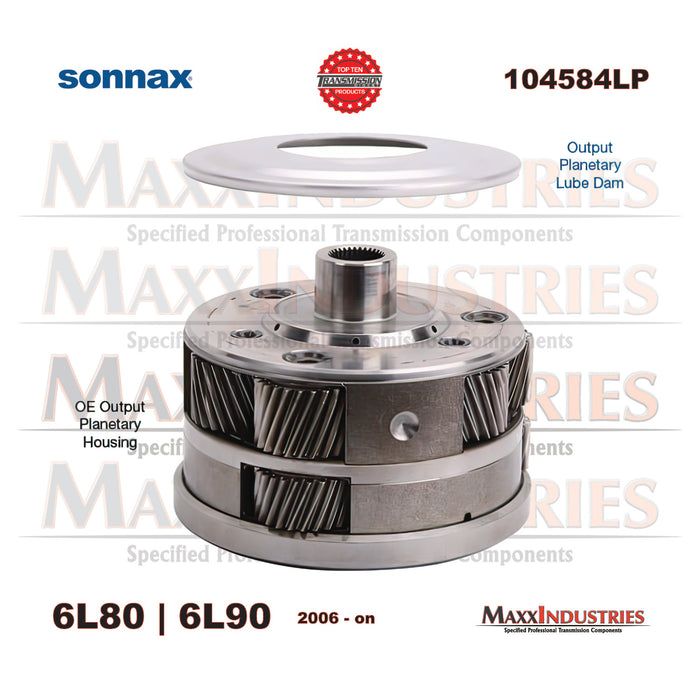 6L80 6L90 Transmission Lube Dam for Output Planetary - Sonnax 104584LP