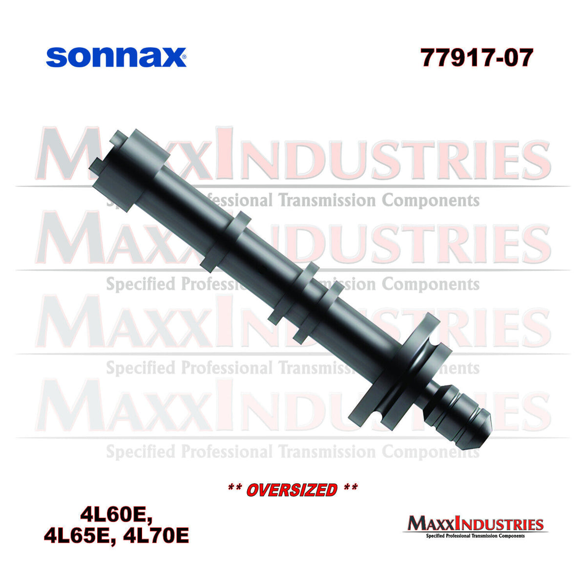 Sonnax 77917-07 4L60E -OVERSIZED- Pressure Regulator Valve REAMER ROOL ...