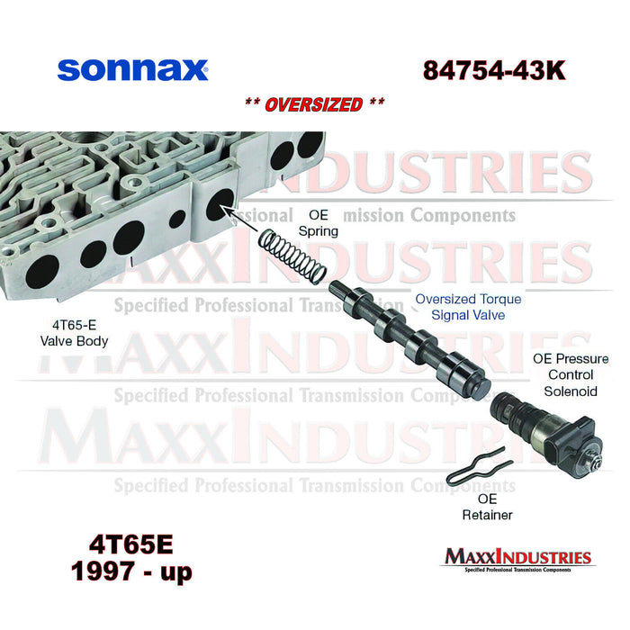 Sonnax 84754-44 Transmission Oversized Torque Signal Valve  4T65E 1997 Up