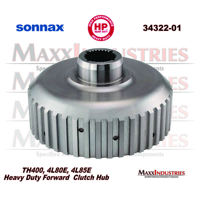 Sonnax 34322-01 Transmission Forward Clutch Hub (Heavy Duty) 3L80 TH400 4L80E