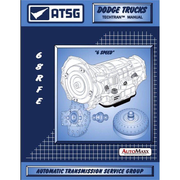 ATSG 68RFE MANUAL Transmission Technical Manual 68RFE 2007-18